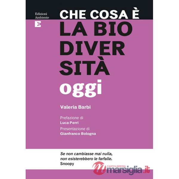 Che cosa è la biodiversità oggi