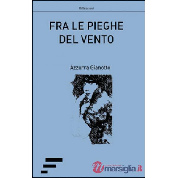 Fra le pieghe del vento