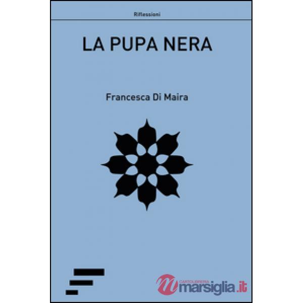 Pupa nera (La)