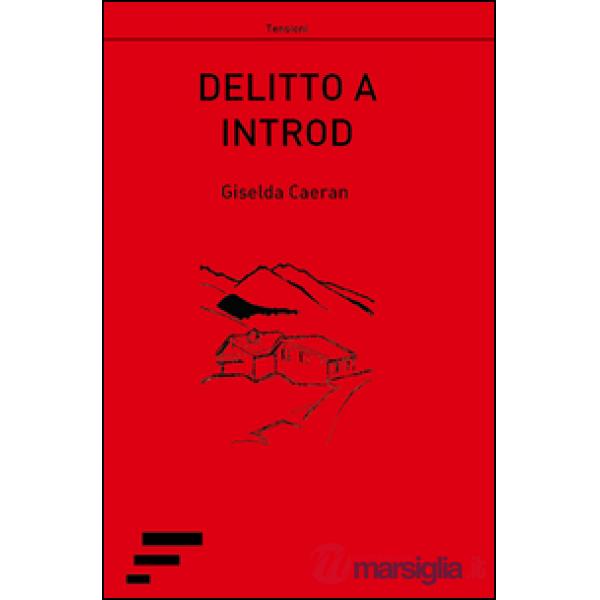 Delitto a Introd