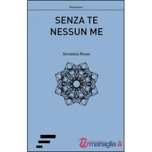 Senza te nessun me