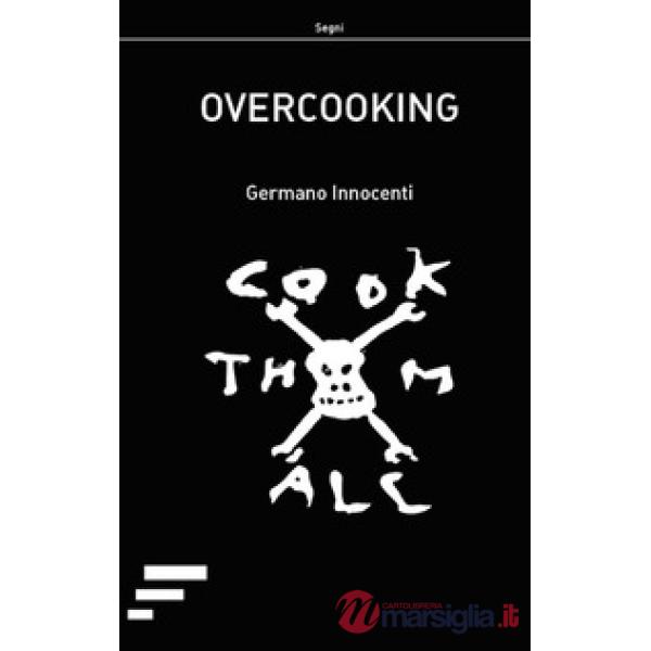 Overcooking