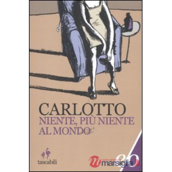 Niente, più niente al mondo