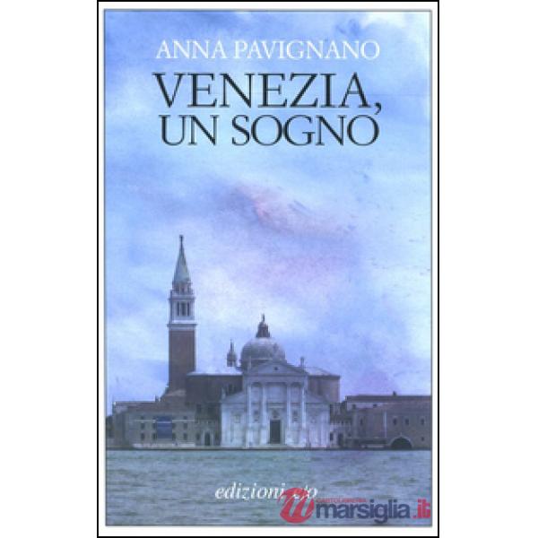 Venezia, un sogno