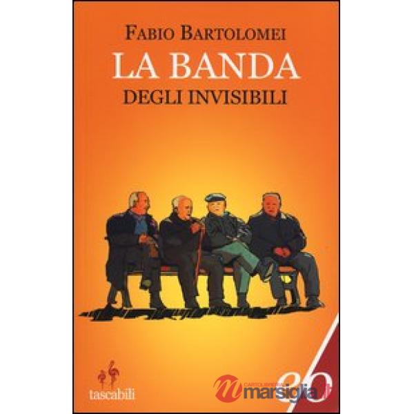 Banda degli invisibili (La)