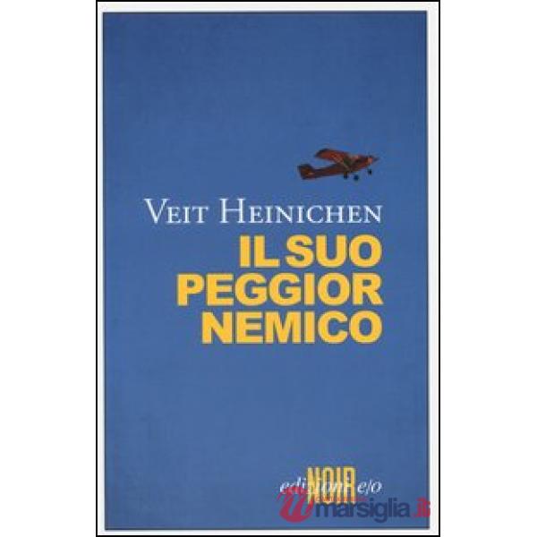 Suo peggior nemico (Il)