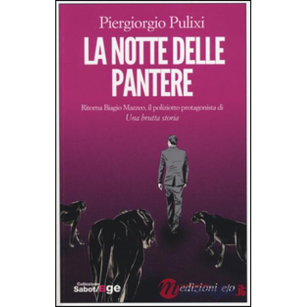 Notte delle pantere (La)