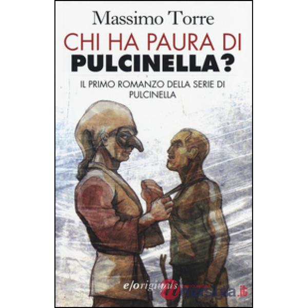 Chi ha paura di Pulcinella?
