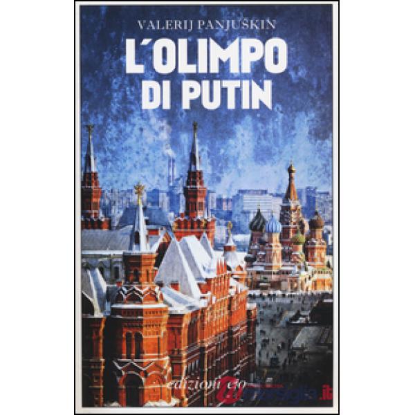 Olimpo di Putin (L')