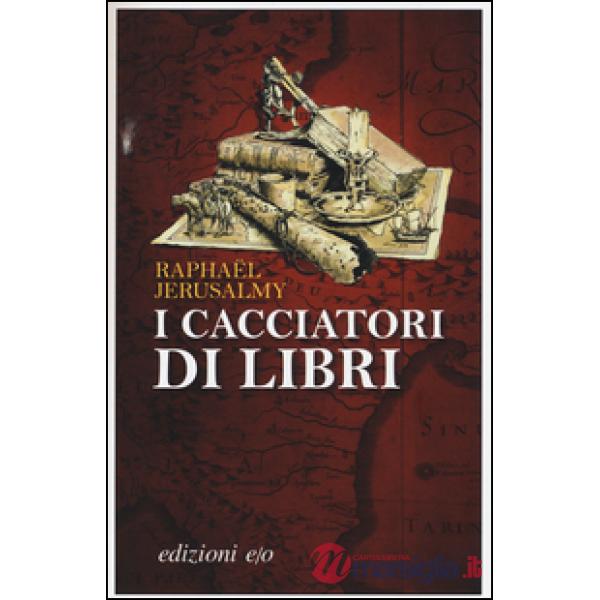 Cacciatori di libri (I)