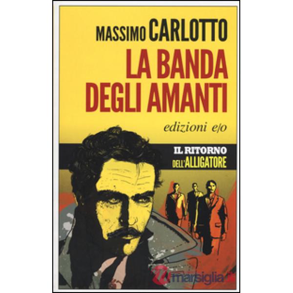 Banda degli amanti (La)