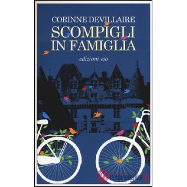 Scompigli in famiglia