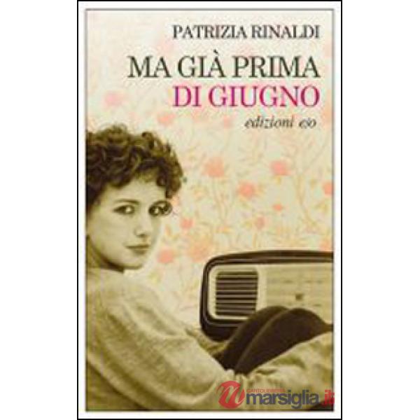 Ma già prima di giugno