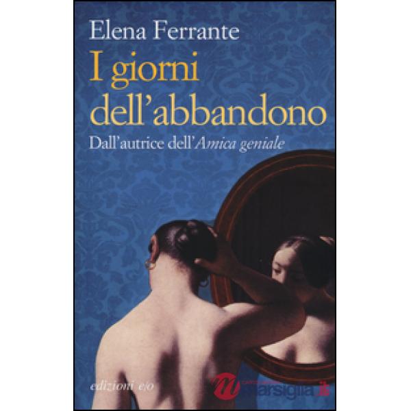 Giorni dell'abbandono (I)