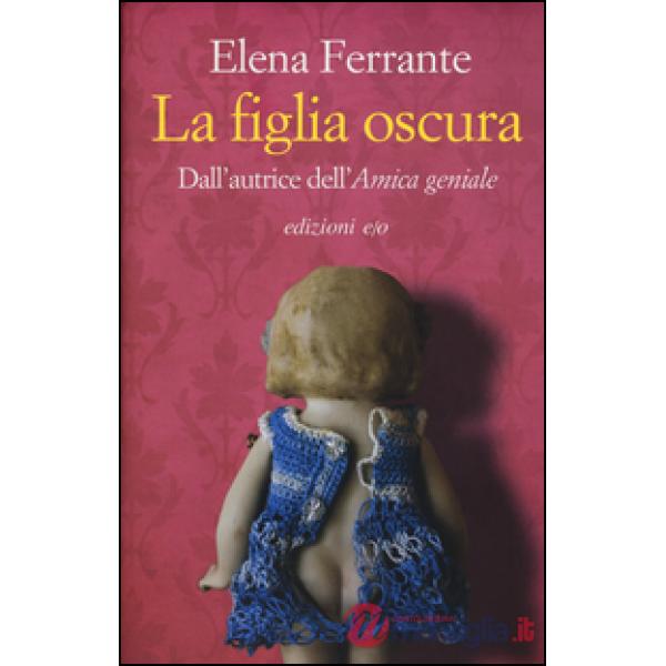 Figlia oscura (La)