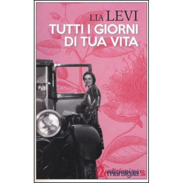 Tutti i giorni di tua vita