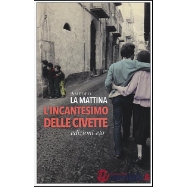 Incantesimo delle civette (L')
