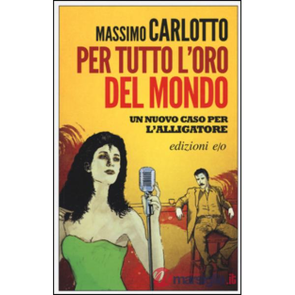 Per tutto l'oro del mondo