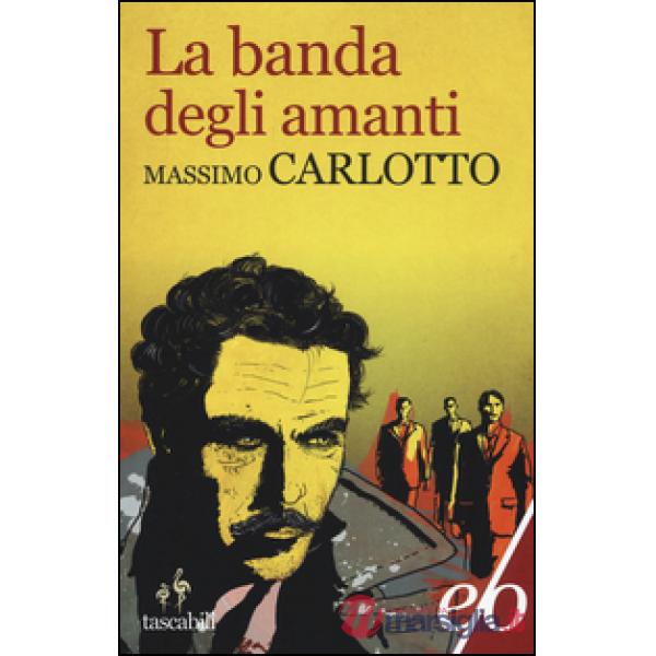 Banda degli amanti (La)