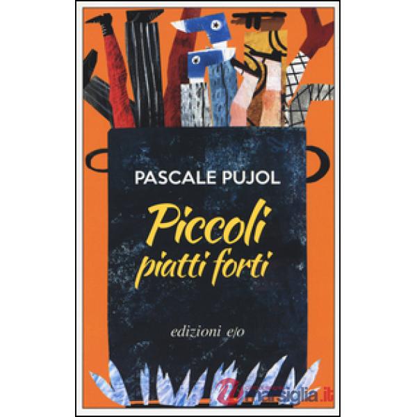Piccoli piatti forti