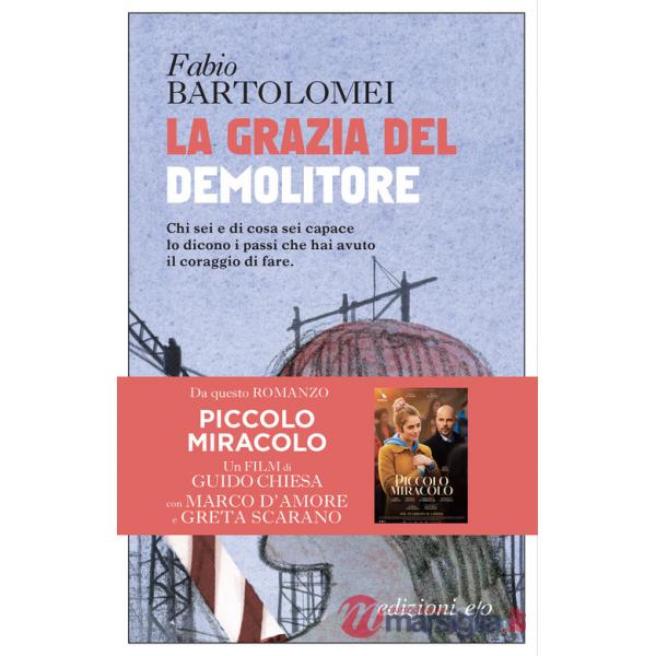 Grazia del demolitore (La)