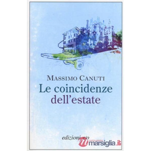Coincidenze dell'estate (Le)