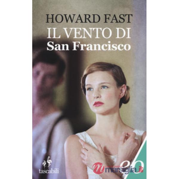 Vento di San Francisco (Il)