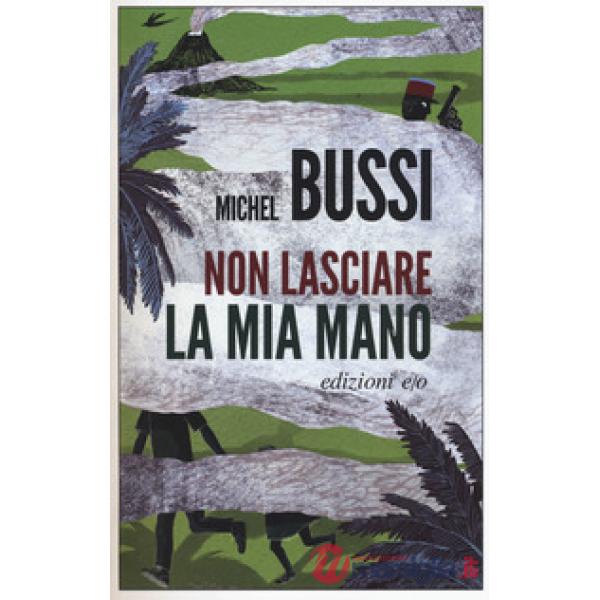 Non lasciare la mia mano
