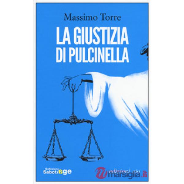 Giustizia di Pulcinella (La)