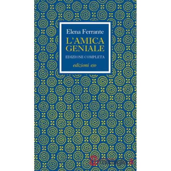 Amica geniale. Edizione completa (L')