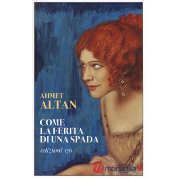 Come la ferita di una spada