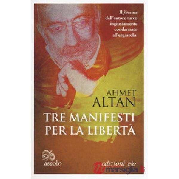 Tre manifesti per la libertà