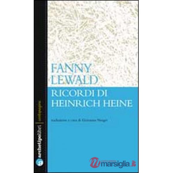 Ricordi di Heinrich Heine