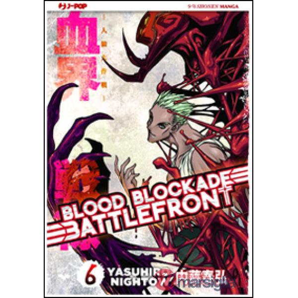 Blood blockade battlefront. Vol. 6