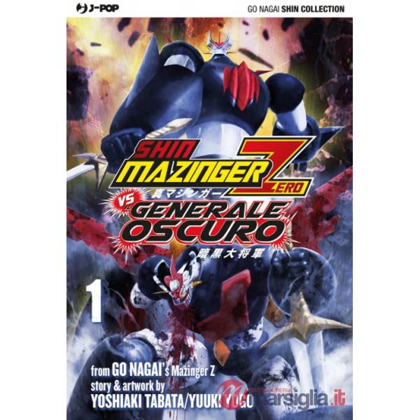 Shin Mazinger Zero vs il Generale Oscuro. Vol. 1
