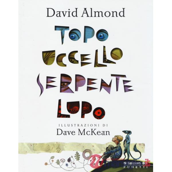 Topo, uccello, serpente, lupo