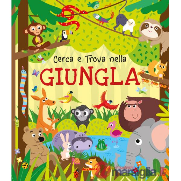Giungla. Ediz. a colori