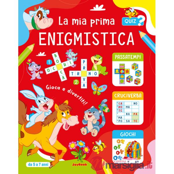 Mia prima enigmistica 5-7 anni (La)