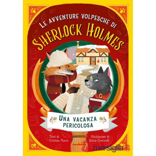 Vacanza pericolosa (Una)