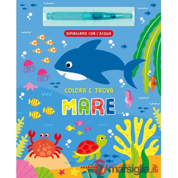 Mare. Ediz. a colori