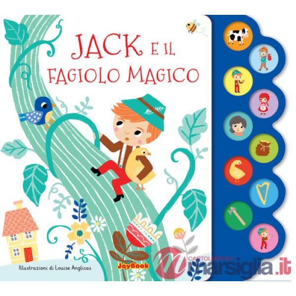 Jack e il fagiolo magico. Ediz. a colori