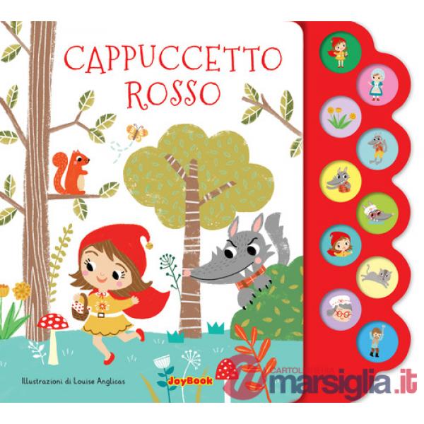 Cappuccetto Rosso. Ediz. a colori