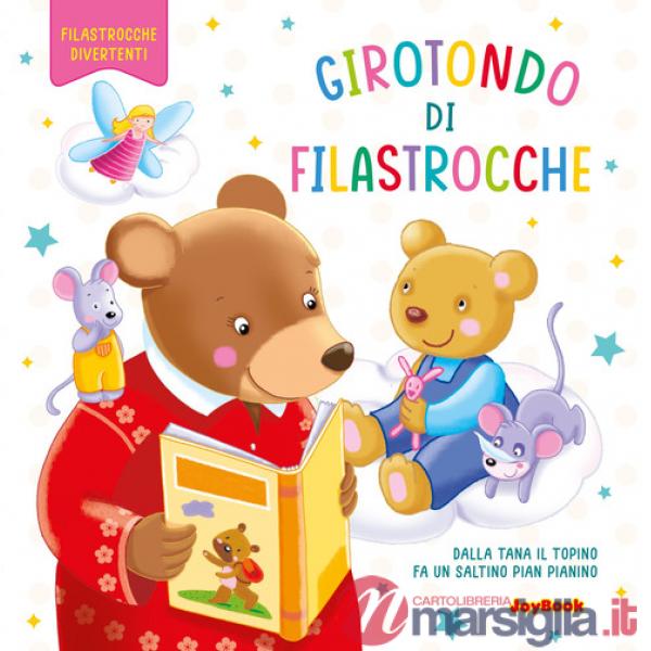 Girotondo delle filastrocche. Ediz. a colori