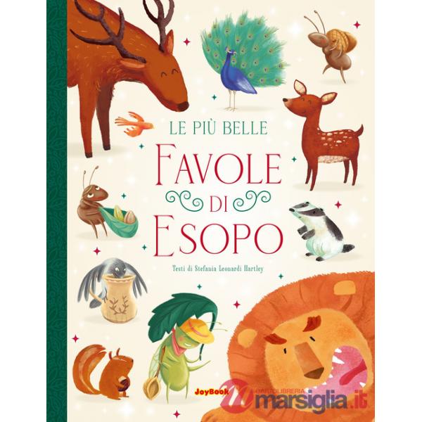 Più belle favole di Esopo. Ediz. a colori (Le)