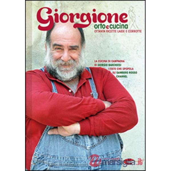Giorgione. Orto e cucina