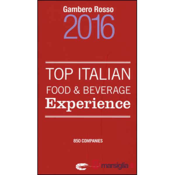 Top italian food & beverage experience 2016