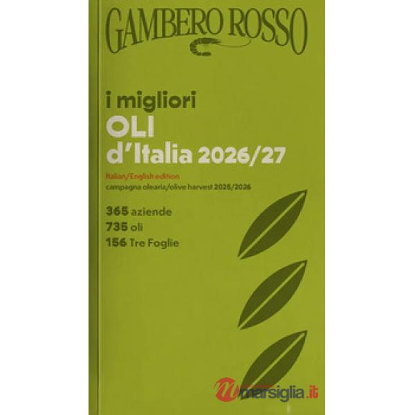 Migliori oli d'Italia 2026/2027 (I)