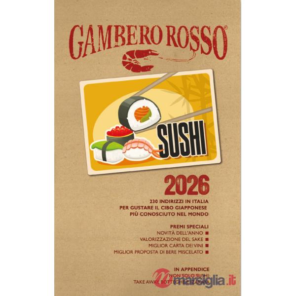 Sushi 2026. 230 indirizzi in Italia