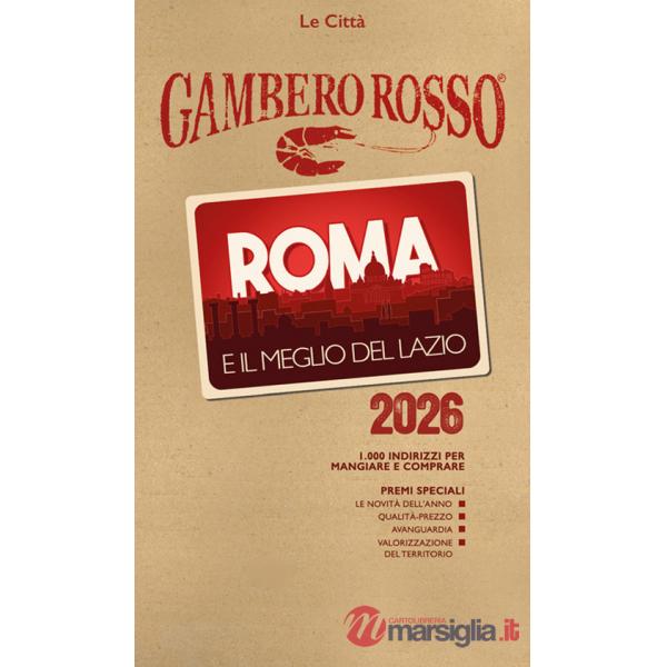 Roma e il meglio del Lazio del Gambero Rosso 2026