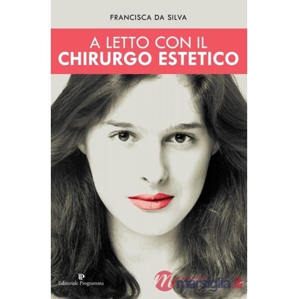 A letto con il chirurgo estetico